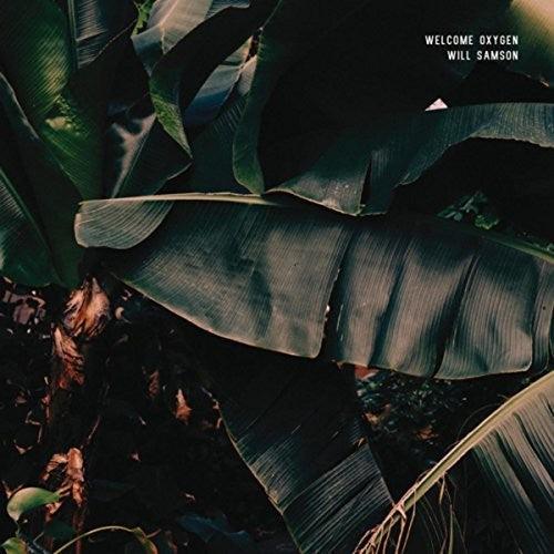 Will Samson- Welcome Oxygen (Vinyl)-BoldPlay
