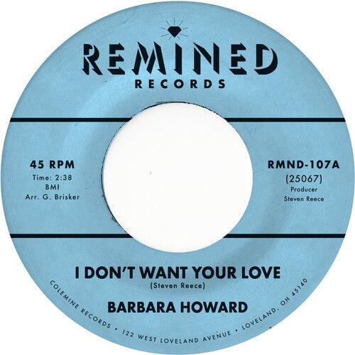 Barbara Howard- I Don't Want Your Love (Vinyl)-BoldPlay