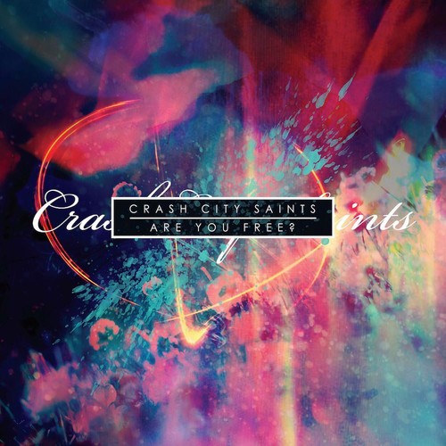 Crash City Saints- Are You Free? (CD)-BoldPlay
