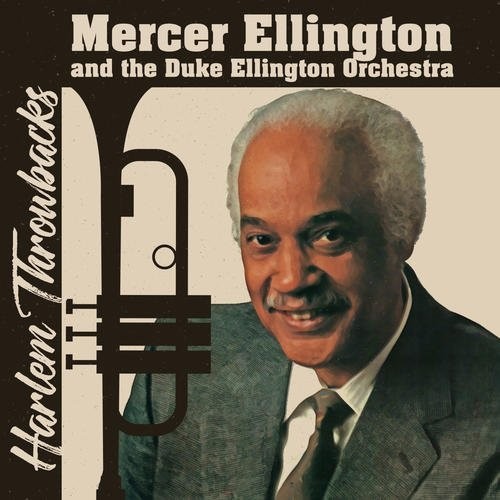 Mercer Ellington & Duke Ellington Orchestra- Harlem Throwbacks (CD)-BoldPlay