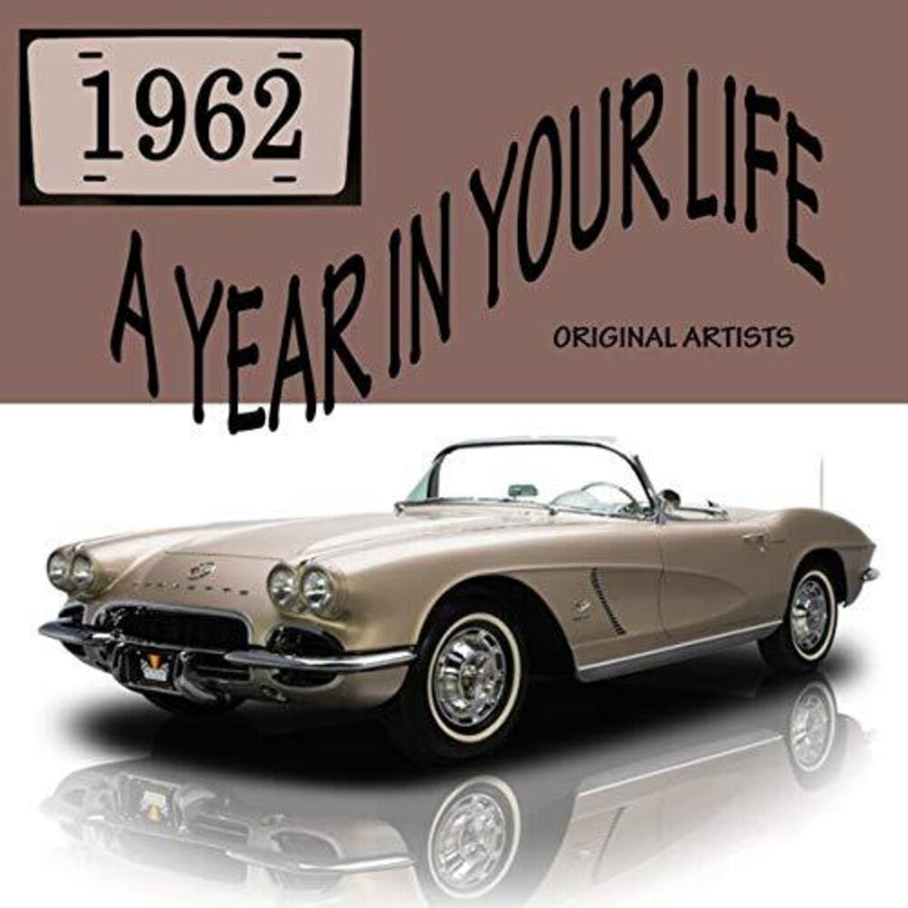 Year in Your Life 1962 / Various- Year In Your Life 1962 / Various (CD)-BoldPlay