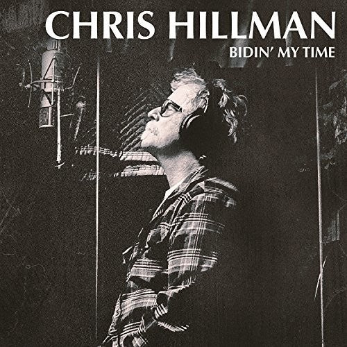 Chris Hillman- Bidin' My Time (CD)-BoldPlay