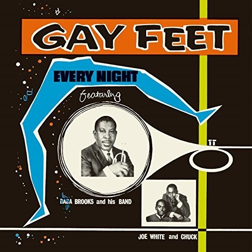 Gay Feet Every Night / Various- Gay Feet: Every Night Featuring Baba Brooks And His Band (CD)-BoldPlay