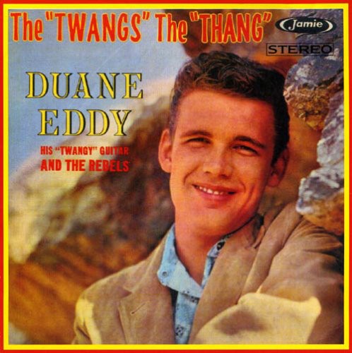 Duane Eddy- The Twangs The Thang (CD)-BoldPlay