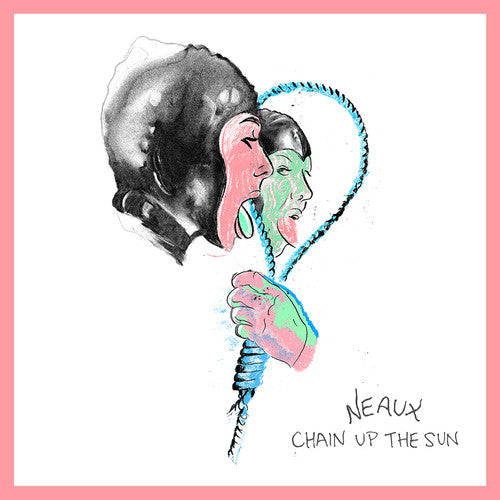 Neaux- Chain Up The Sun [Colored Vinyl] [Download Included]-BoldPlay