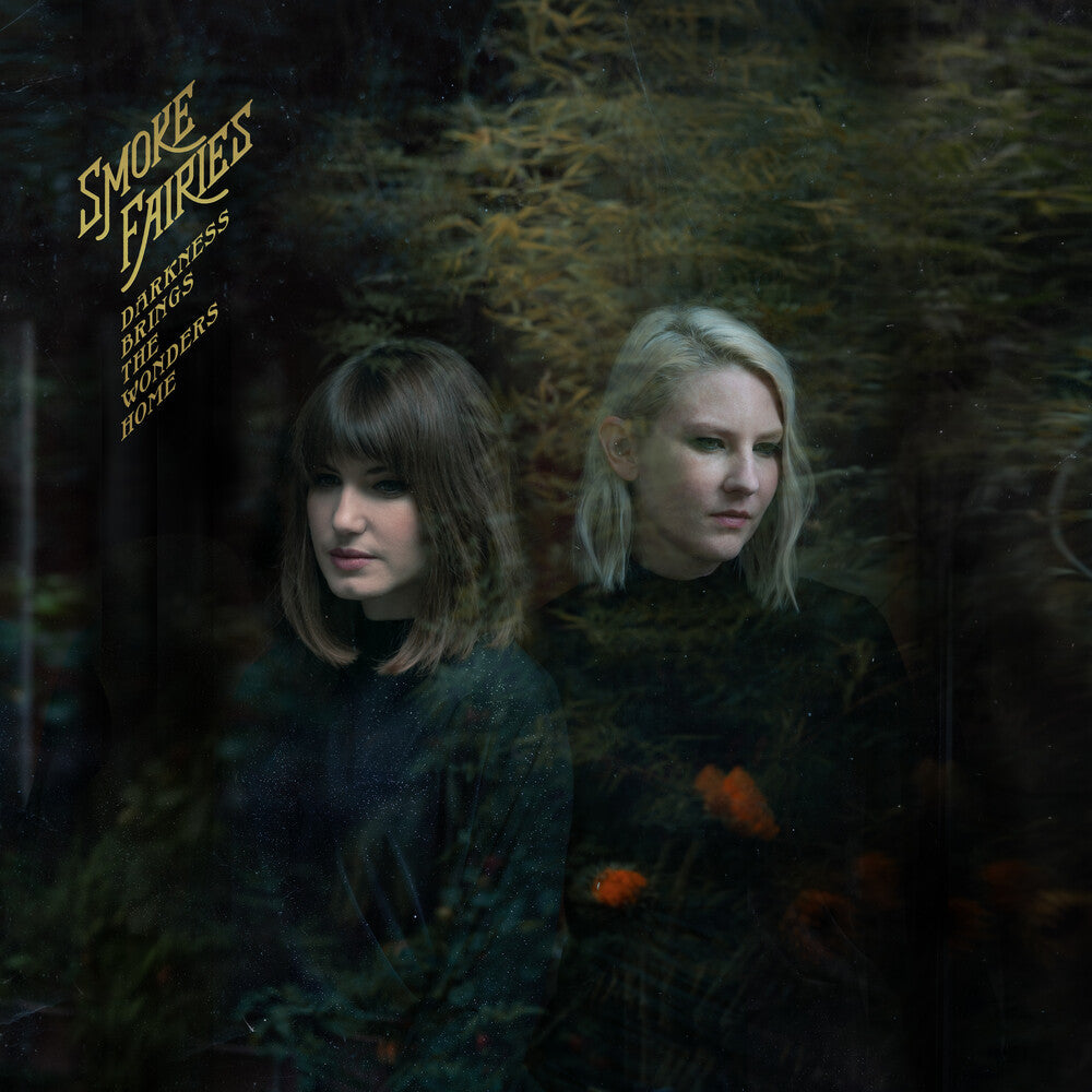 Smoke Fairies- Darkness Brings The Wonders Home (CD)-BoldPlay