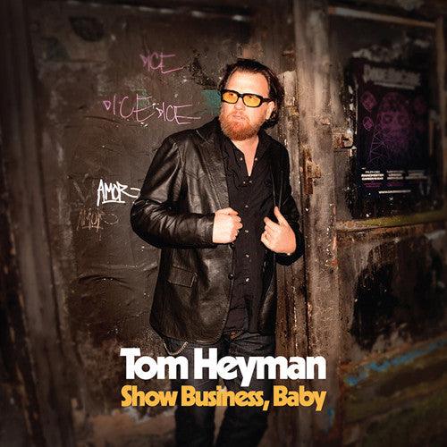 Tom Heyman- Show Business Baby (Vinyl)-BoldPlay