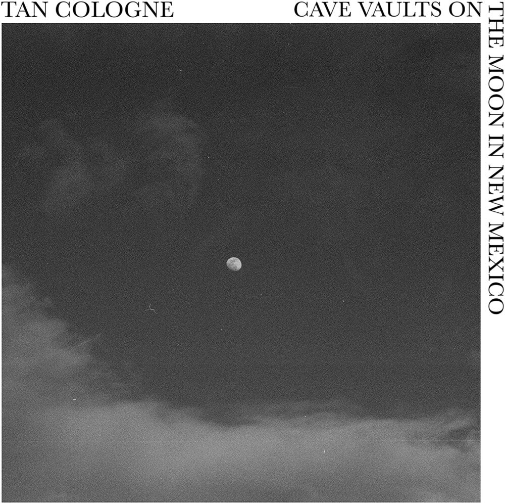 Tan Cologne- Cave Vaults On The Moon In New Mexico (CD)-BoldPlay