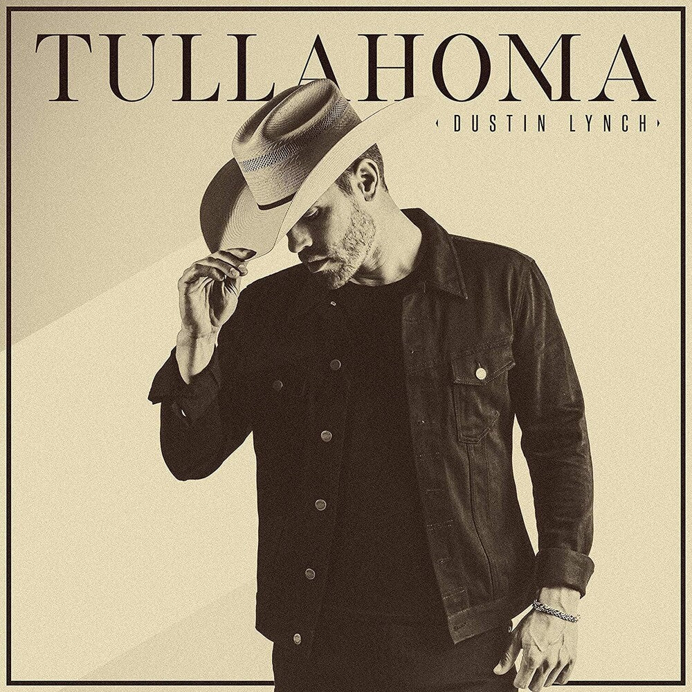 Dustin Lynch- Tullahoma (CD)-BoldPlay