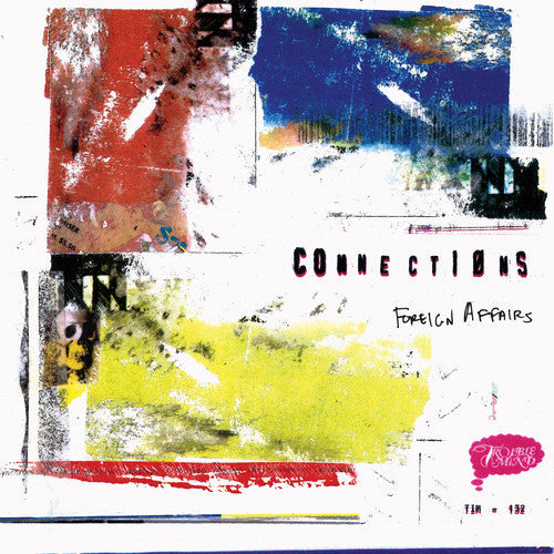 Connections- Foreign Affairs (Vinyl)-BoldPlay
