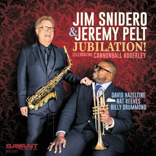 Jim Snidero / Pelt,Jeremy- Jubilation! - Celebrating Cannonball Adderley (CD)-BoldPlay
