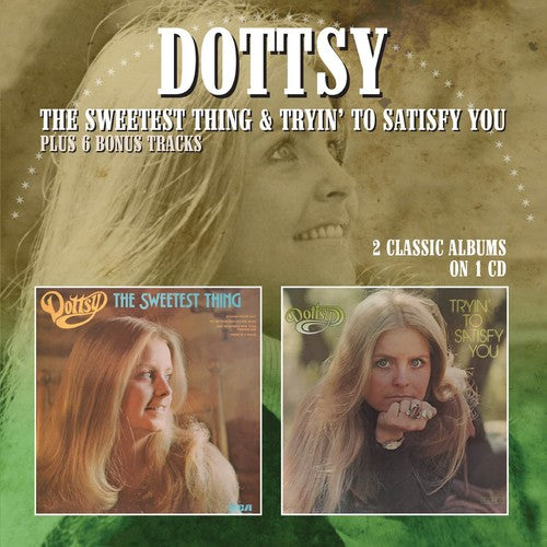 Dottsy- Sweetest Thing / Tryin To Satisfy You (CD)-BoldPlay