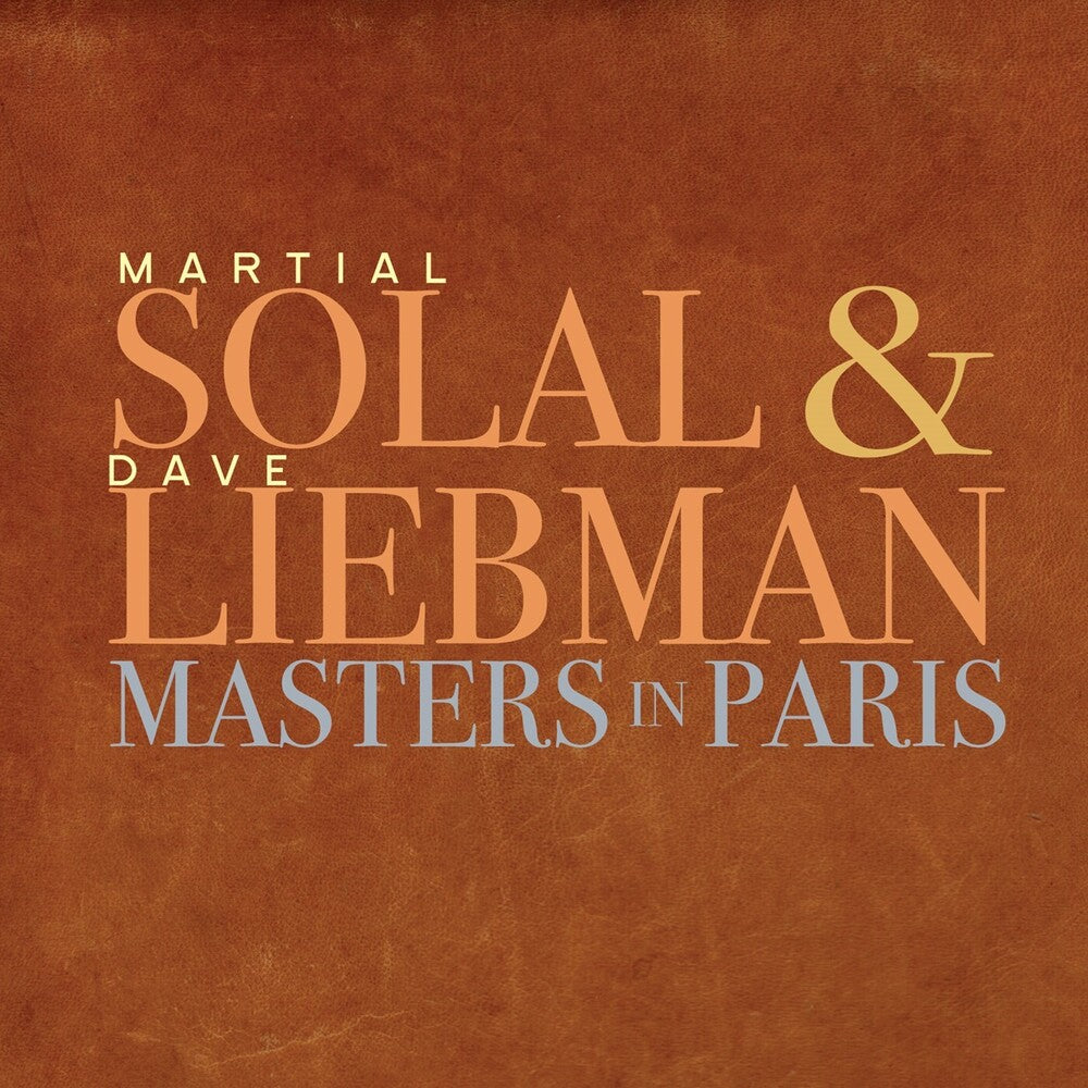 Martial Solal / Liebman,Dave- Masters In Paris (CD)-BoldPlay