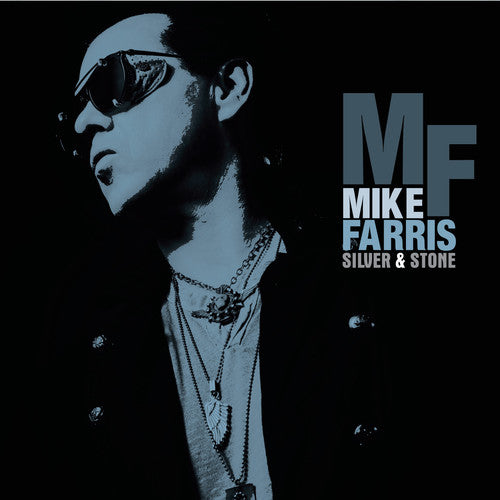 Mike Farris- Silver & Stone (CD)-BoldPlay
