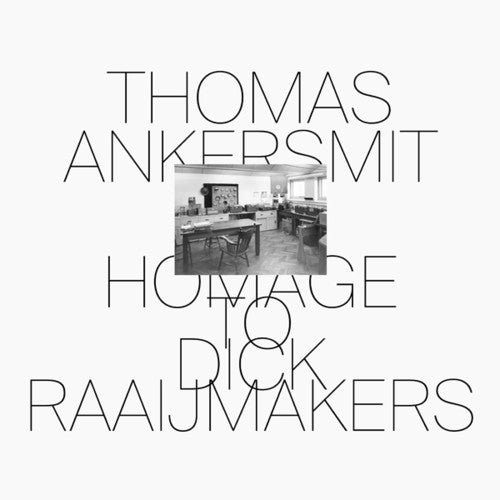 Thomas Ankersmit- Homage To Dick Raaijmakers (Vinyl)-BoldPlay
