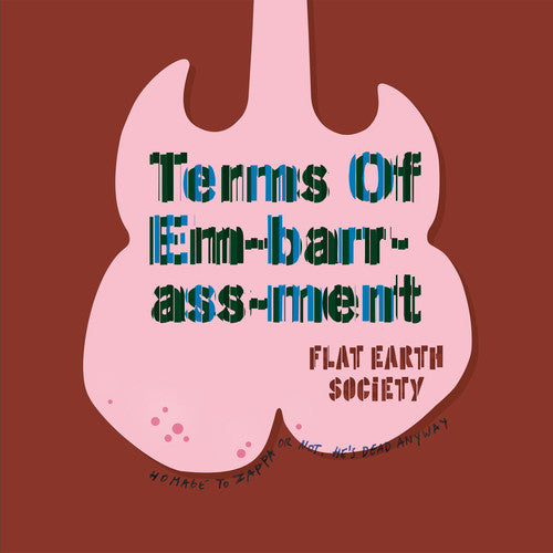 Flat Earth Society- Terms of Embrassment (CD)-BoldPlay