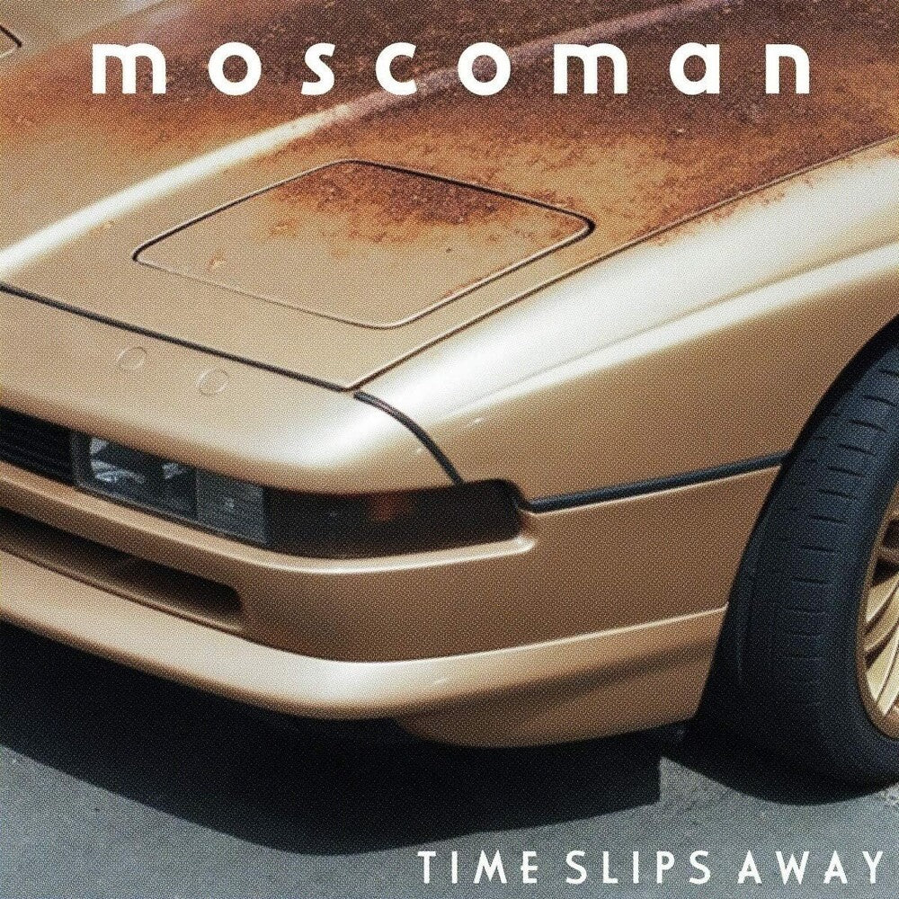 Moscoman- Time Slips Away (CD)-BoldPlay