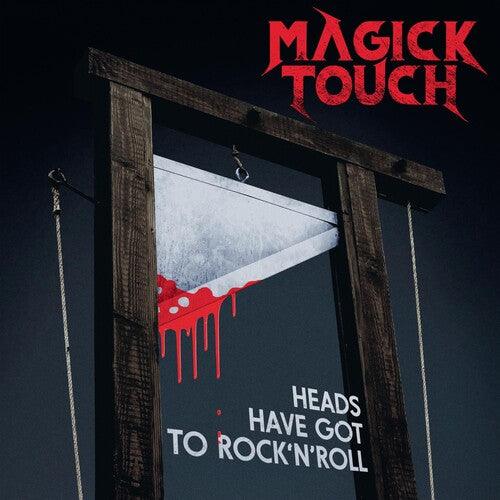 Magick Touch- Heads Have Got To Rock'N'Roll (Vinyl)-BoldPlay