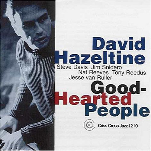 David Hazeltine- Good-Hearted People (CD)-BoldPlay
