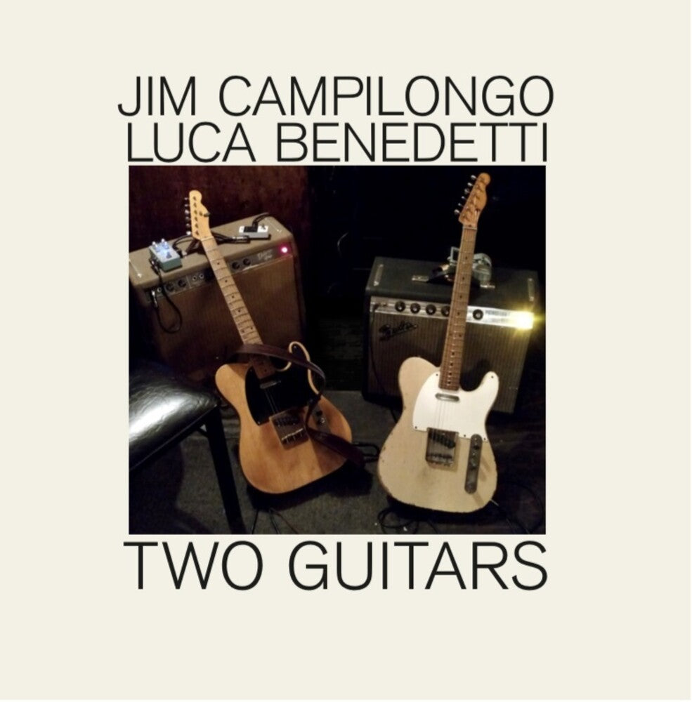 Jim Campilongo & Benedetti,Luca- Two Guitars (CD)-BoldPlay