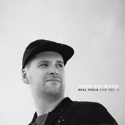 John Raymond & Real Feels- Real Feels: Live Vol. 2 (CD)-BoldPlay