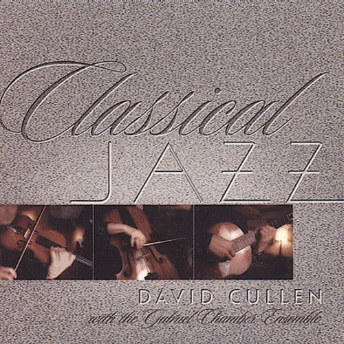 David Cullen- Classical Jazz (CD)-BoldPlay