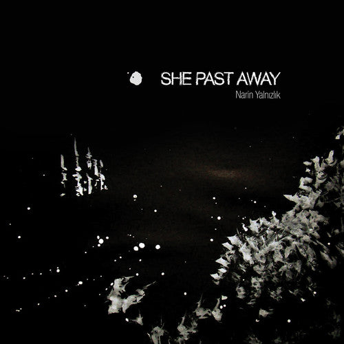 She Past Away- Narin Yalnizlik (CD)-BoldPlay