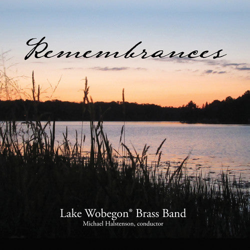 Halstenson / Lake Wobegon Brass Band- Remembrances (CD)-BoldPlay