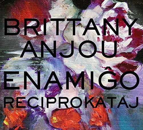 Brittany Anjou- Enamigo Reciprokataj (CD)-BoldPlay