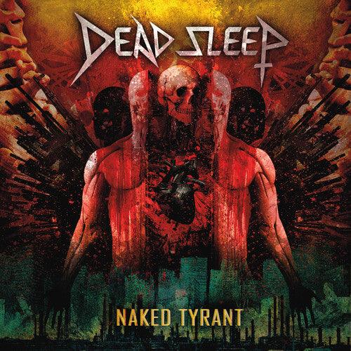 Dead Sleep- Naked Tyrant (Black Vinyl)-BoldPlay