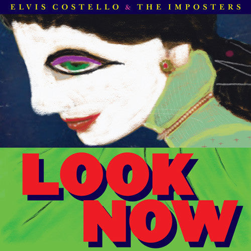 Elvis Costello & The Imposters- Look Now (Vinyl)-BoldPlay