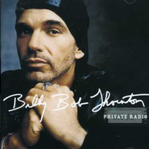 Billy Bob Thornton- Private Radio (CD)-BoldPlay