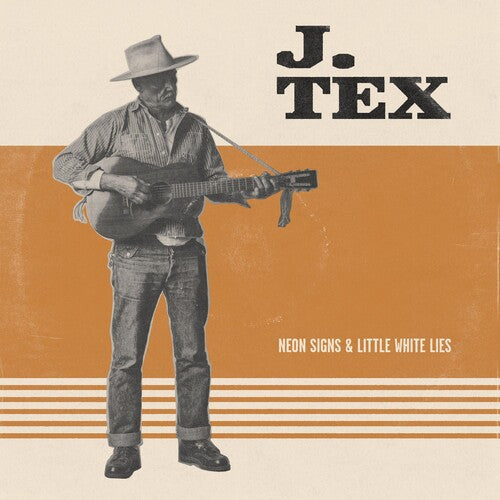 J. Tex- Neon Signs & Little White Lies (Orange Vinyl)-BoldPlay