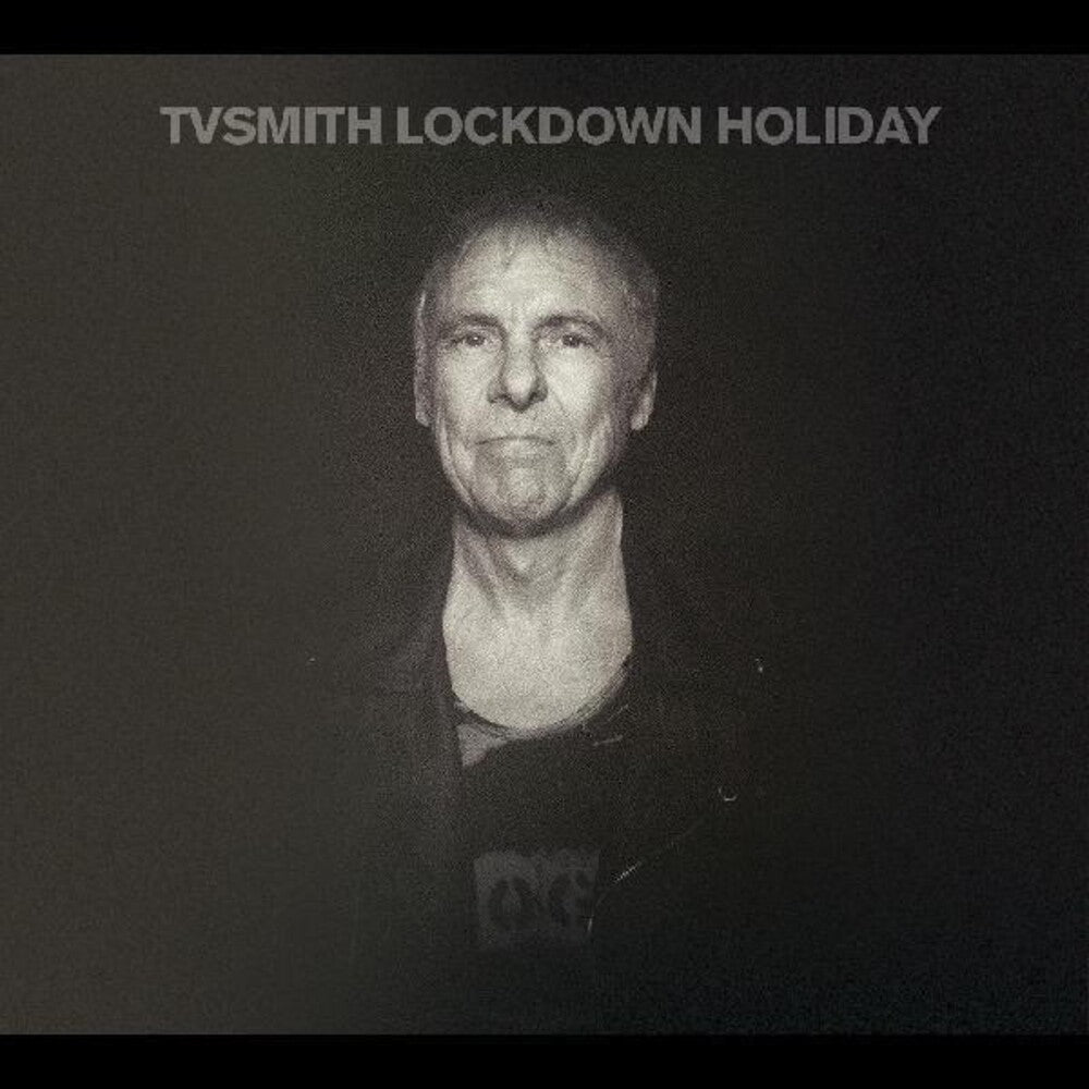 Tv Smith- Lockdown Holiday (CD)-BoldPlay