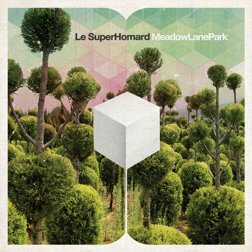Le SuperHomard- Meadow Lane Park [Digipak] (CD)-BoldPlay