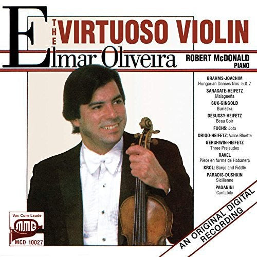 ELMAR OLIVEIRA- Virtuoso Violin (CD)-BoldPlay