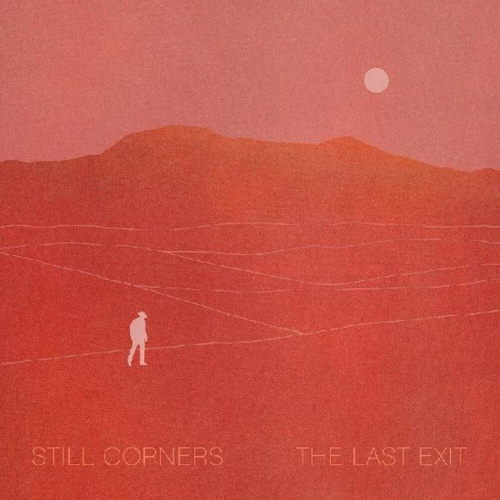 Still Corners- The Last Exit (Vinyl)-BoldPlay