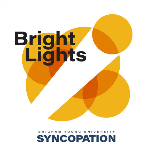 Byu Syncopation- Bright Lights (CD)-BoldPlay