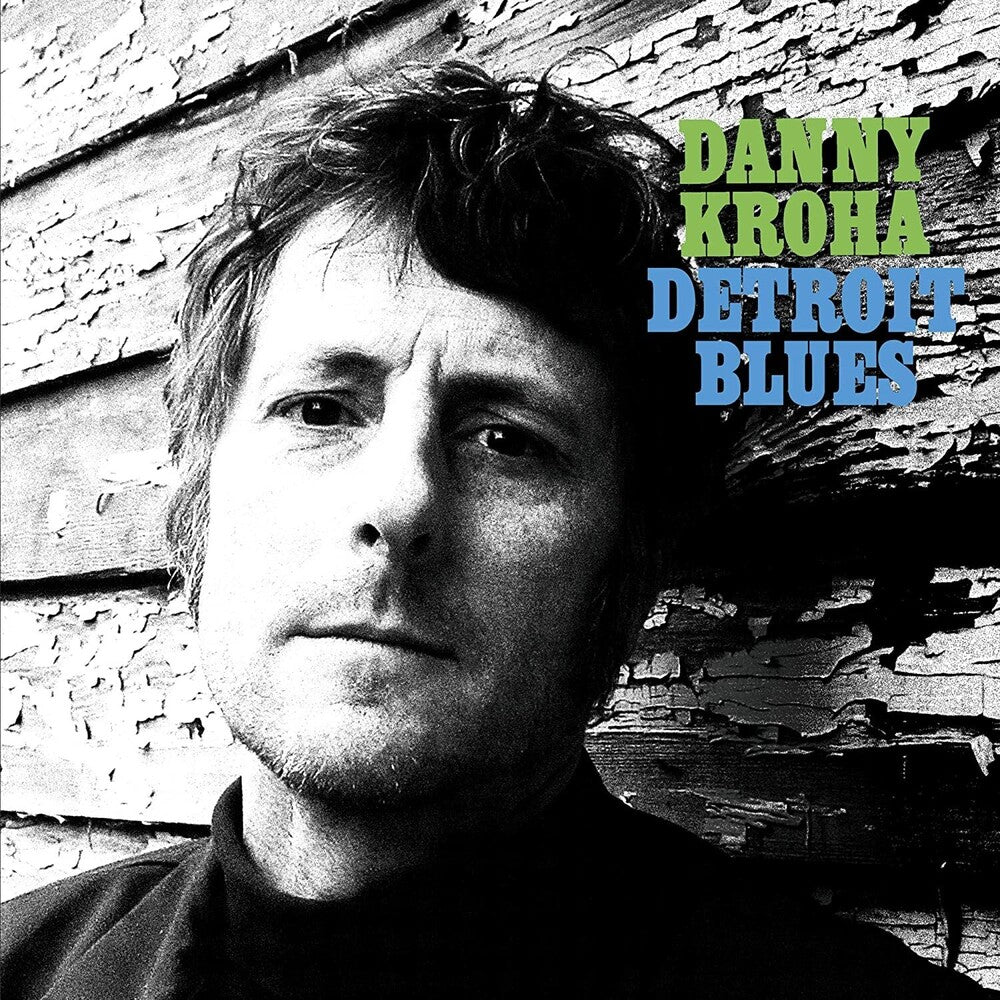 Danny Kroha- Detroit Blues (CD)-BoldPlay