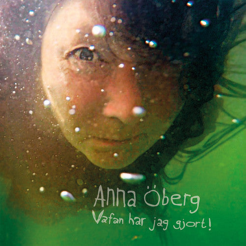 Oberg Anna- Vafan Har Jag Gjort! (Vinyl)-BoldPlay