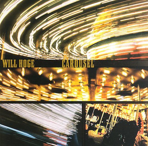 Will Hoge- Carousel (CD)-BoldPlay