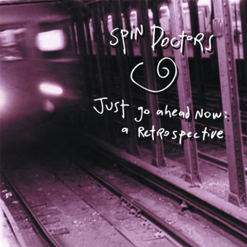 Spin Doctors- Just Go Ahead Now: A Retrospective (CD)-BoldPlay