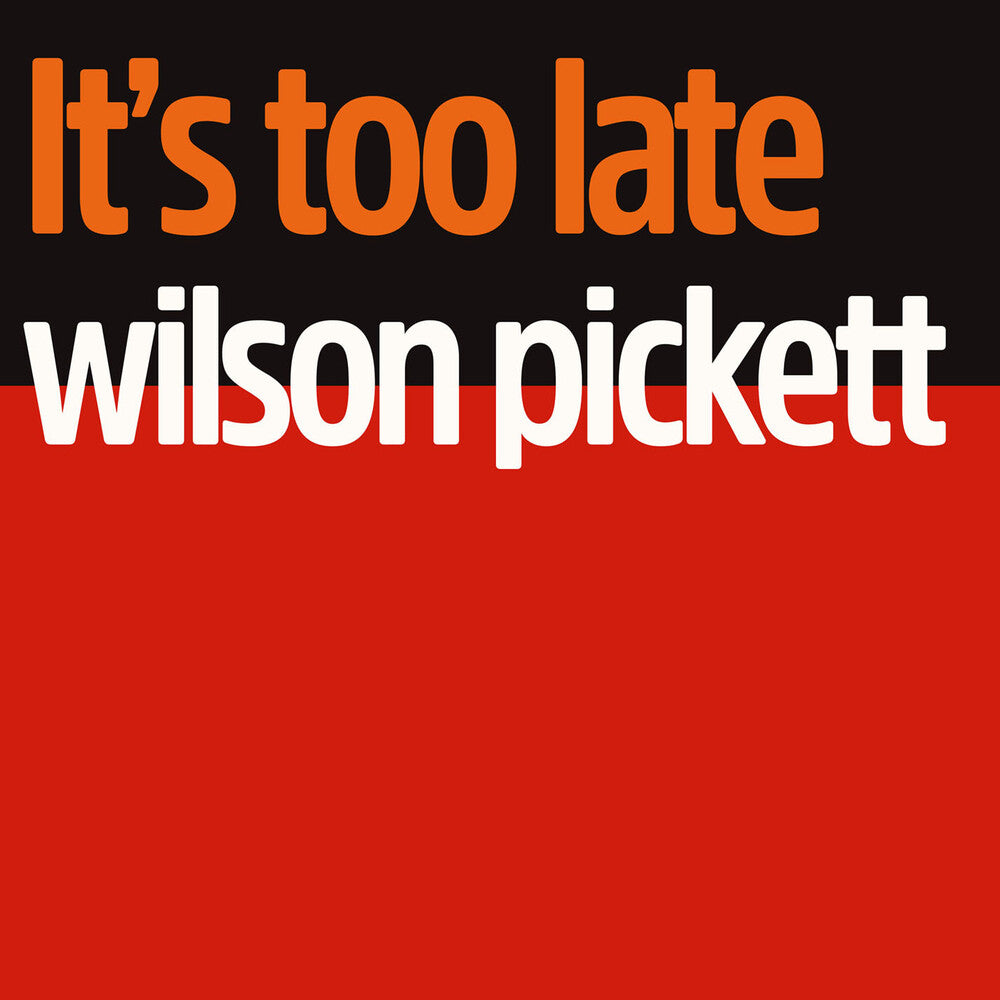 Wilson Pickett- It's Too Late (Mod) (CD)-BoldPlay