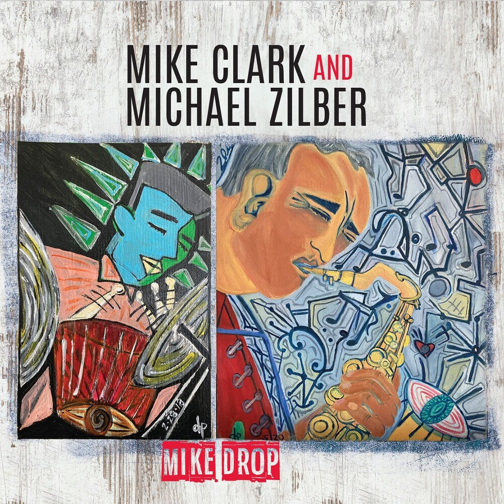 Mike Clark  / Zilber,Michael- Mike Drop (CD)-BoldPlay