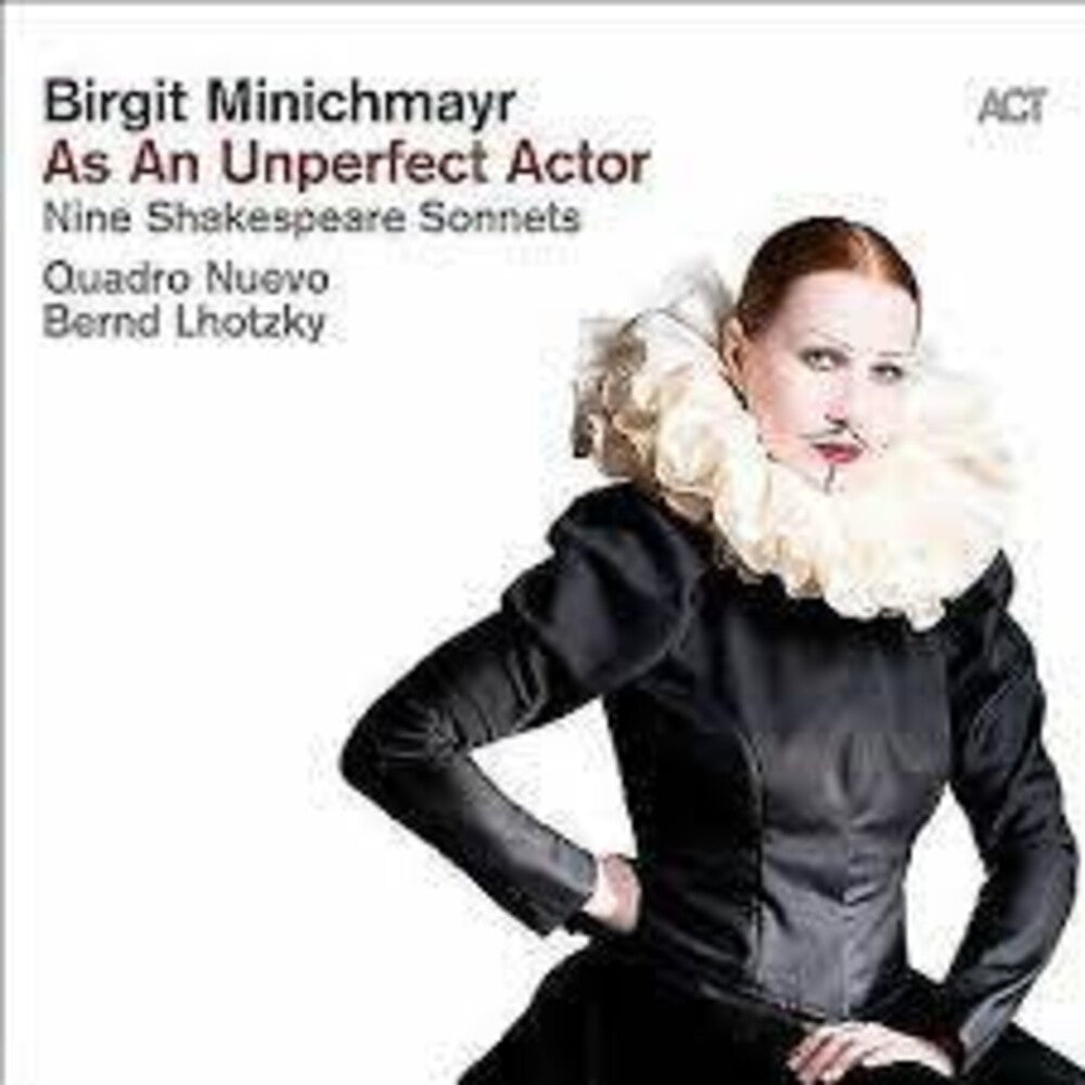 Birgit Minichmayr- As An Unperfect Actor: Nine Shakespeare Sonnets (CD)-BoldPlay