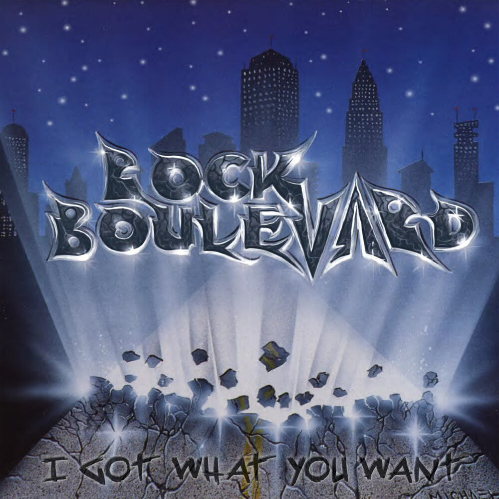 Rock Boulevard- I Got What You Want (CD)-BoldPlay