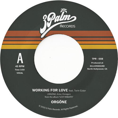 Orgone- Working For Love b/w Dreamer (Vinyl)-BoldPlay