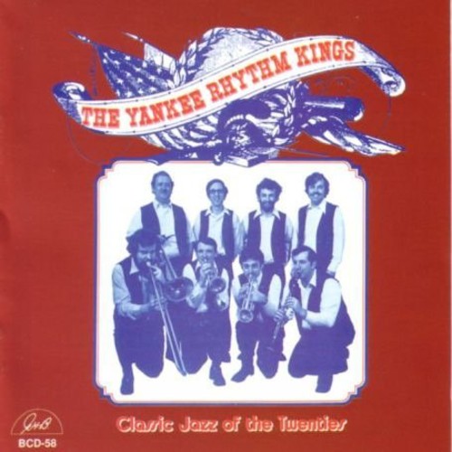 The Yankee Rhythm Kings- Classic Jazz Of The Twenties, Vol. 1 (CD)-BoldPlay