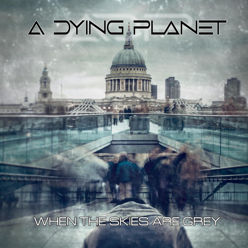 Dying Planet- When The Skies Are Grey (CD)-BoldPlay