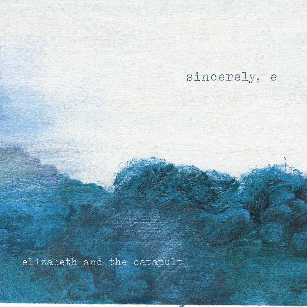 Elizabeth & The Catapult- sincerely e (CD)-BoldPlay
